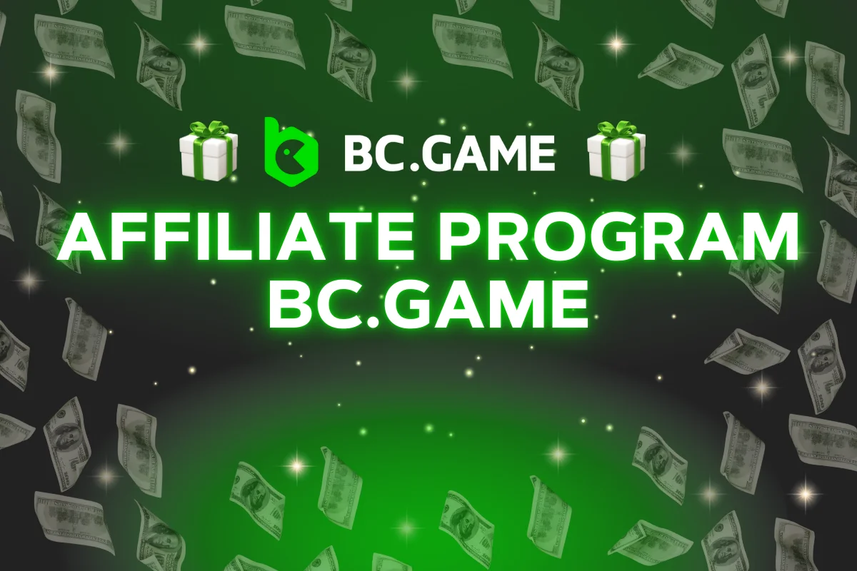 BC.GAME Affiliate Program: Your Guide to Earning with BC.GAME