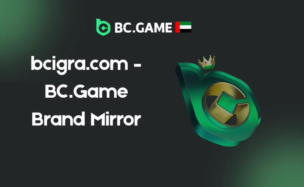 bcigra.com – BC.Game Brand Mirror