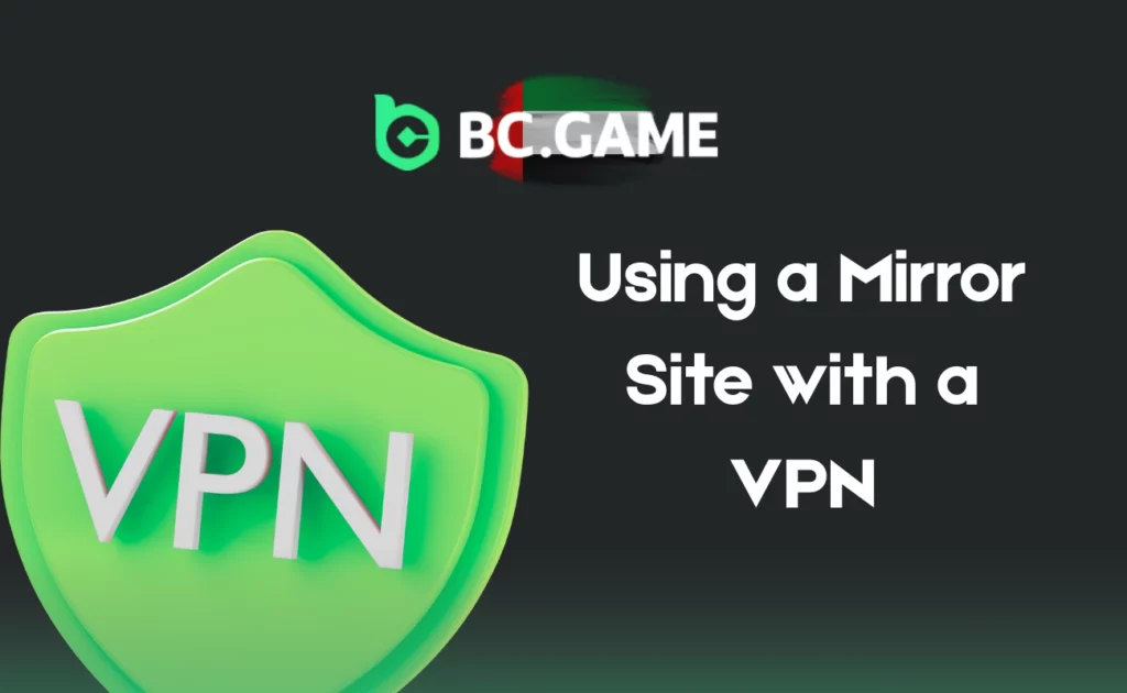 Using a Mirror Site with a VPN